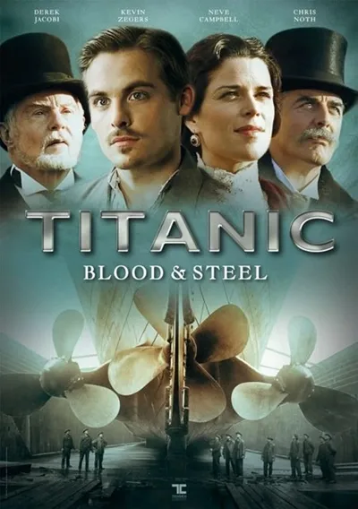 Titanic: Blood and Steel poster