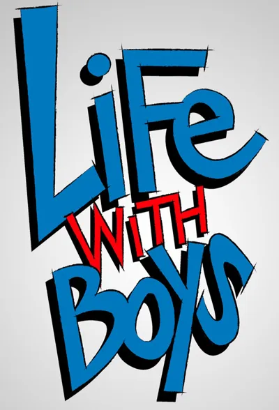 Affiche de Life with Boys