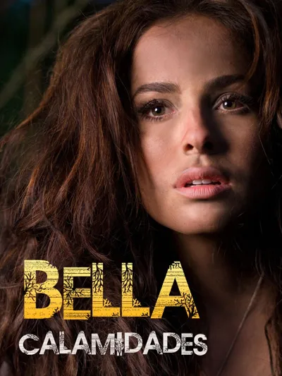 Bella Calamidades poster
