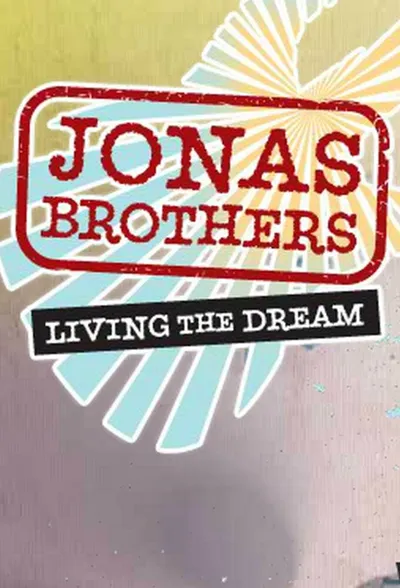 Plakat: Jonas Brothers: Living the Dream