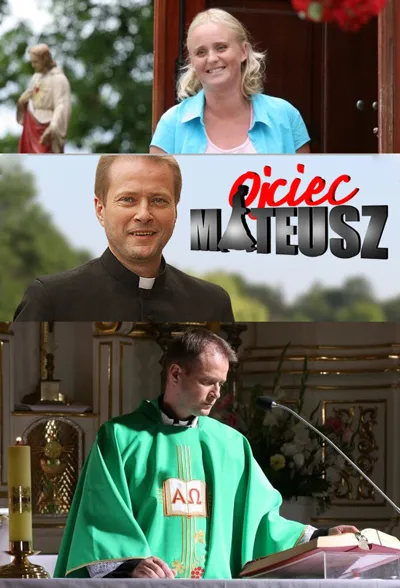 Ojciec Mateusz poster