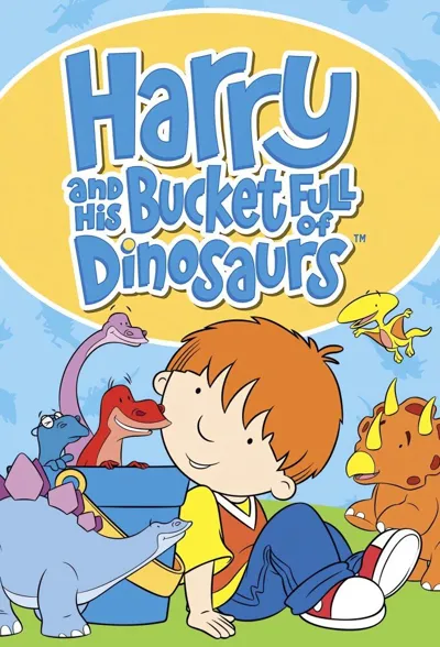 Affiche de Harry and His Bucket Full of Dinosaurs