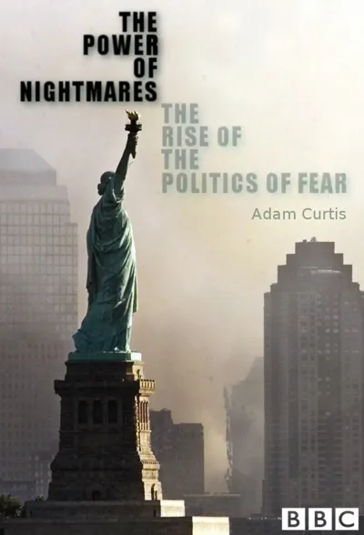 Affiche de The Power of Nightmares