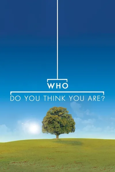 Who Do You Think You Are? poster