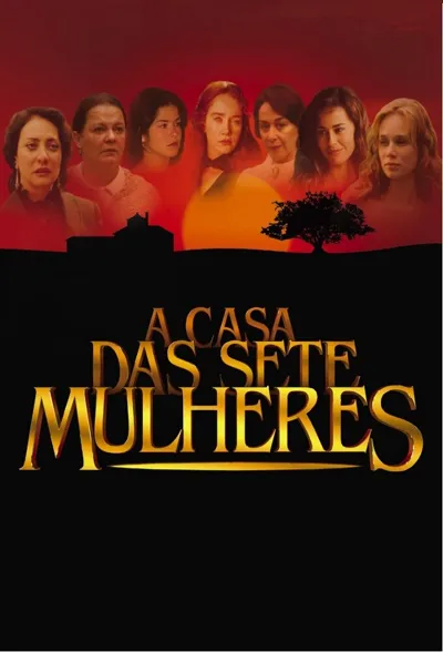 Plakat: A Casa das Sete Mulheres