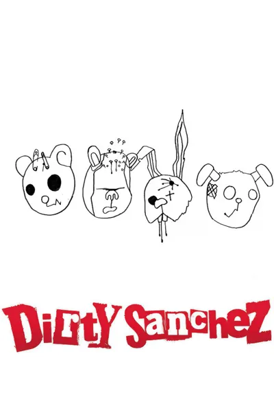Affiche de Dirty Sanchez