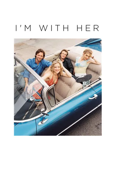 I'm with Her poster