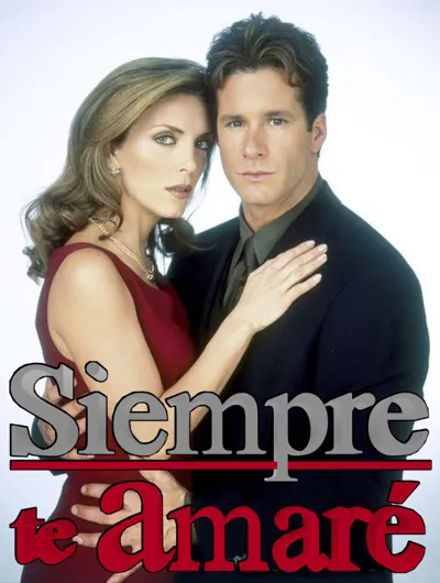 Plakat: Siempre te amaré